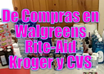 De Compras en Walgreens, Rite-Aid, Kroger y CVS