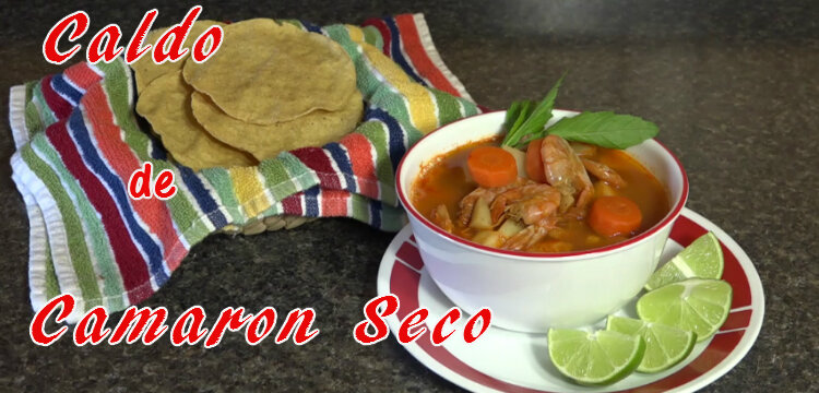 Caldo de Camaron Seco: Receta Casera | Casayfamiliatv