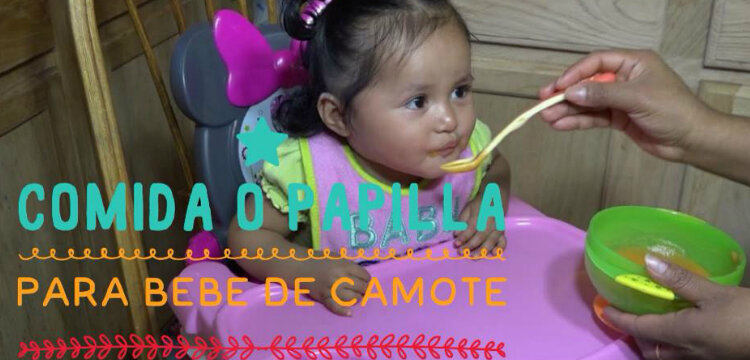 Comida o Papilla para Bebe de Camote / Casayfamiliatv