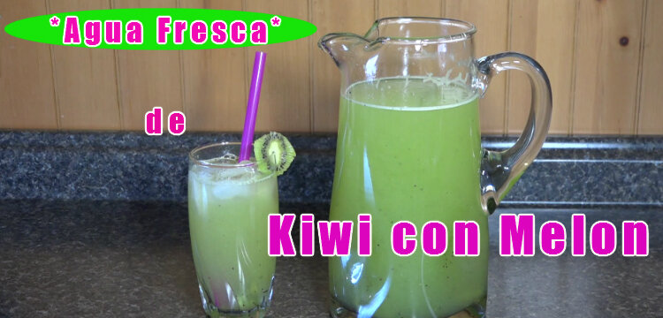 Agua Fresca de Kiwi con Melon / Receta Deliciosa / Casayfamiliatv