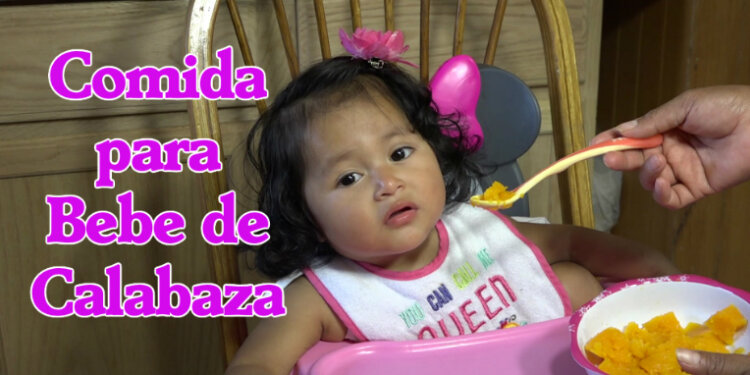 Receta / Comida para Bebe de Calabaza / 12-18 Meses / Casayfamiliatv