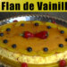 Flan de Vainilla / Postre Casero / Casayfamiliatv