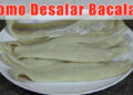 Como Desalar Bacalao / Tips de Cocina / Casayfamiliatv