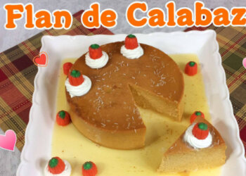 Flan de Calabaza / Receta de Flan / Casayfamiliatv