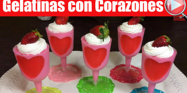 Gelatinas de Fresas con Corazones en Copas / Postre Facil / Casayfamiliatv