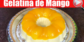 Gelatina de Mango, Combinada con 4 Leches / Casayfamiliatv