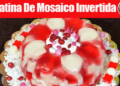 Gelatina de Mosaico Invertida-con Corazones de Fresa y Coco | Casayfamiliatv