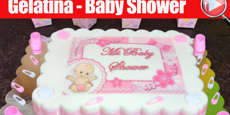 Gelatina con Transfer de Baby Shower para Niña