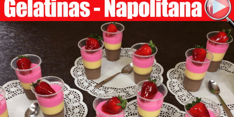 Gelatinas Individuales - Napolitana - Recetas en Casayfamiliatv Gelatinas Individuales – Napolitana