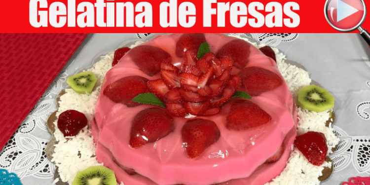 Gelatina de Fresas Encapsuladas con Gelatina Transparente