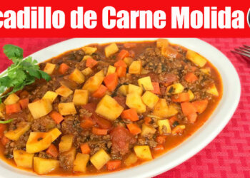 Picadillo de Carne Molida – Receta Facil y Delicioso