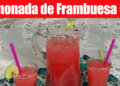 Agua Fresca – Limonada de Frambuesa