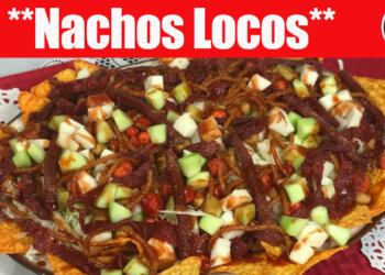 Nachos Locos – Dorilocos – Riquisimo