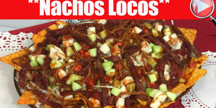 Nachos Locos - Dorilocos - Riquisimo - Recetas en Casayfamiliatv Nachos Locos – Dorilocos – Riquisimo