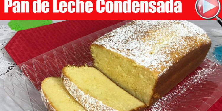 Pan de Leche Condensada - Panque Delicioso - Recetas en Casayfamiliatv Pan de Leche Condensada – Panque Delicioso
