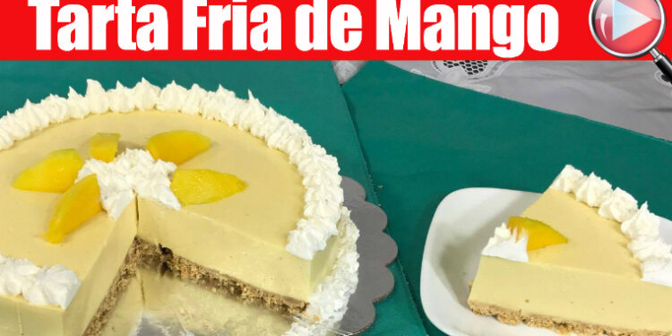 Tarta Fria de Mango - Postre Delicioso y Facil - Recetas en Casayfamiliatv Tarta Fria de Mango – Postre Delicioso y Facil