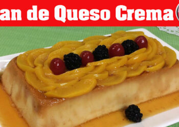 Flan de Queso Crema – Postre Facil y Rapido – Recetas en Casayfamiliatv