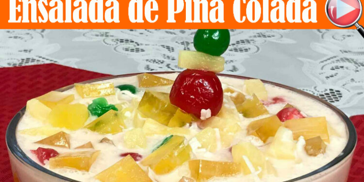 Ensalada Navideña de Piña Colada – Postre Navideño – Recetas en Casayfamiliatv