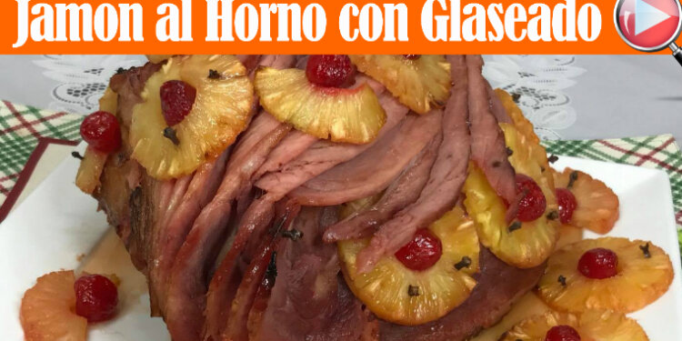 Jamon al Horno con Glaseado - Receta Navideña - Recetas en Casayfamiliatv - Recetas en Casayfamiliatv Jamon al Horno con Glaseado – Receta Navideña – Recetas en Casayfamiliatv