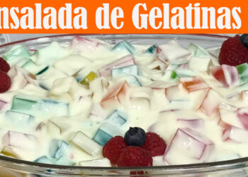 Postre – Ensalada de Gelatinas con Yogurt de Vainilla