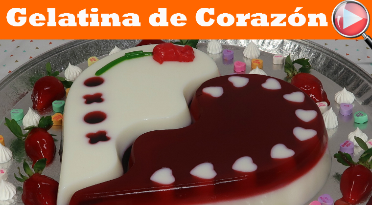 Gelatina de Corazón - Sabor Coco y Cereza - Recetas en Casayfamiliatv