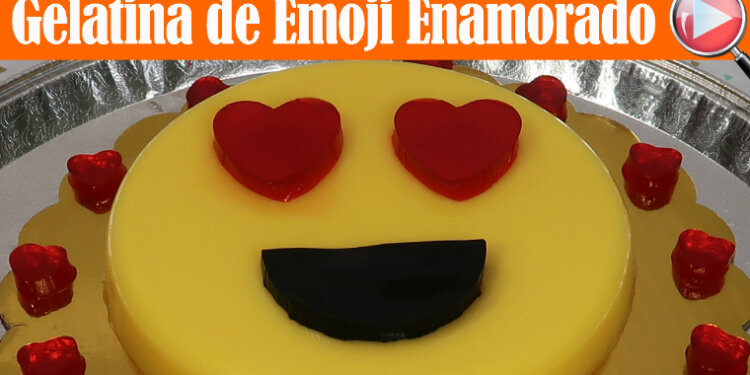 POSTRE de GELATINA en Forma de EMOJI ENAMORADO đ â Receta para el DĂA del AMOR y la AMISTAD - Recetas en Casayfamiliatv POSTRE de GELATINA en Forma de EMOJI ENAMORADO đ â Receta para el DĂA del AMOR y la AMISTAD