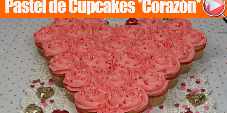Pastel de Cupcakes en Forma de Corazón - Recetas en Casayfamiliatv - Recetas en Casayfamiliatv Pastel de Cupcakes en Forma de Corazón – Recetas en Casayfamiliatv