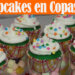 Cupcakes en Copas – Ideas para Fiestas Infantiles – Recetas en Casayfamiliatv