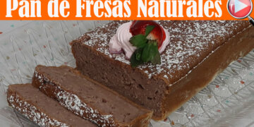 Pan de Fresas Naturales – Recetas en Casayfamiliatv